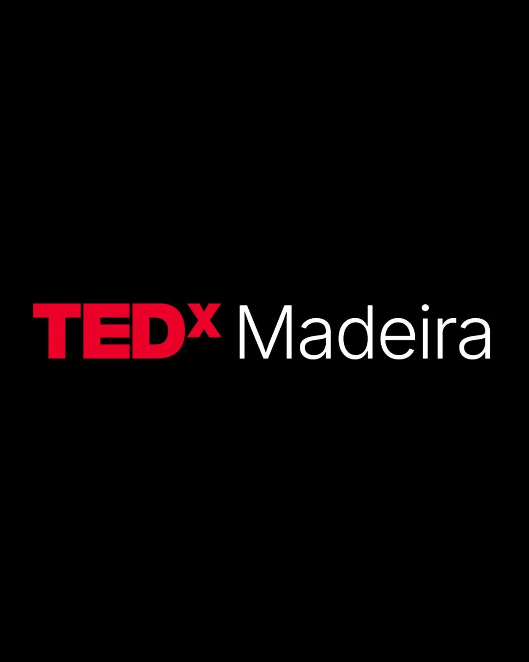 TEDxMadeira 2026 - 1st Edition