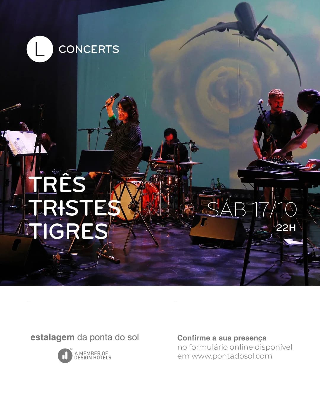 L Concerts- Três Tristes Tigres