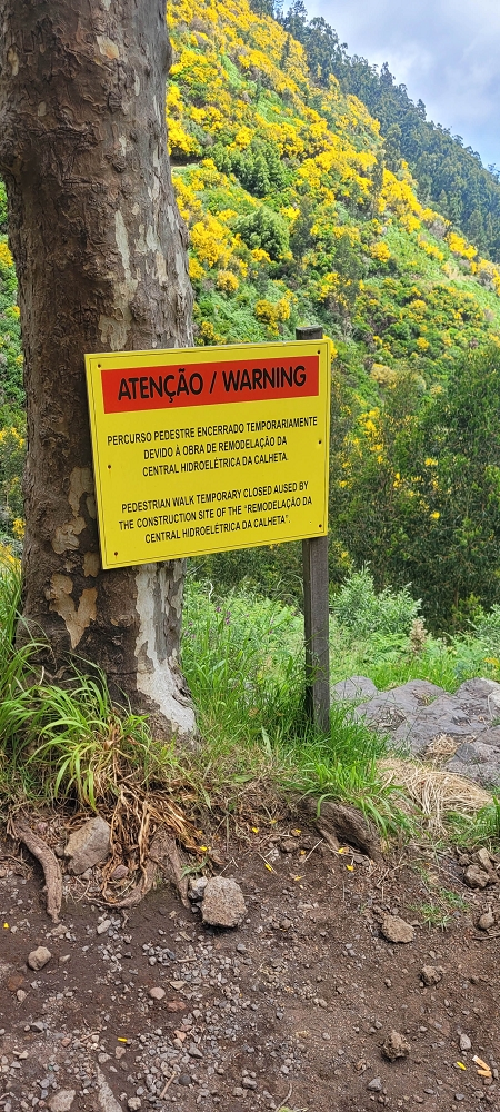 12 June 2024 Over Pico Fernandes and the Vereda do Pau Seco to the 25 Fontes — Closed footpaths? — photo 1
